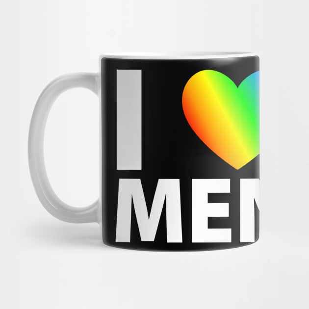 I love men | gay lgbt by Johnny_Sk3tch